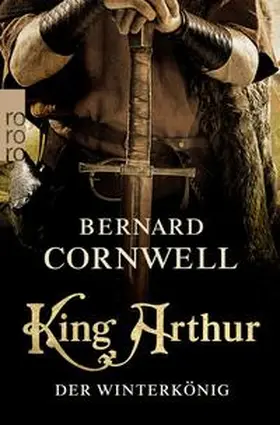 Cornwell | King Arthur: Der Winterkönig | E-Book | www.sack.de
