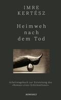 Kertész / Krüger / Kelemen |  Heimweh nach dem Tod | eBook | Sack Fachmedien