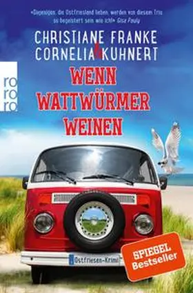 Franke / Kuhnert |  Wenn Wattwürmer weinen | eBook | Sack Fachmedien