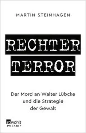 Steinhagen |  Rechter Terror | eBook | Sack Fachmedien