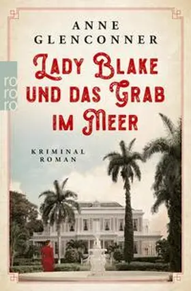 Glenconner |  Lady Blake und das Grab im Meer | eBook | Sack Fachmedien