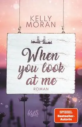 Moran |  When you look at me | eBook | Sack Fachmedien