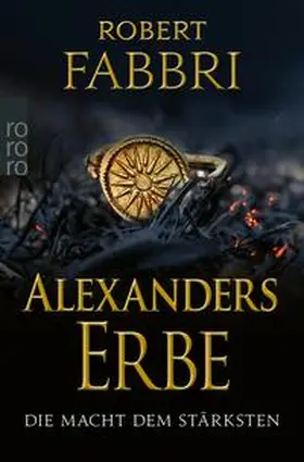 Fabbri |  Alexanders Erbe: Die Macht dem Stärksten | eBook | Sack Fachmedien