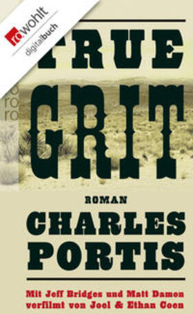 Portis |  True Grit | eBook | Sack Fachmedien