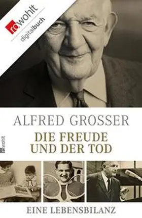 Grosser |  Die Freude und der Tod | eBook | Sack Fachmedien