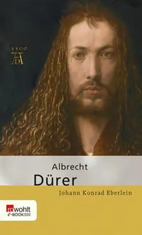 Eberlein |  Albrecht Dürer | eBook | Sack Fachmedien