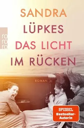 Lüpkes | Das Licht im Rücken | E-Book | www.sack.de