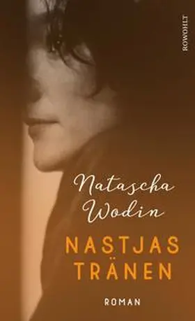 Wodin |  Nastjas Tränen | eBook | Sack Fachmedien