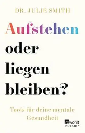 Smith | Aufstehen oder liegen bleiben? | E-Book | sack.de