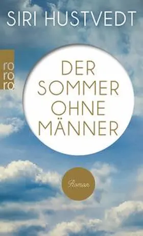 Hustvedt | Der Sommer ohne Männer | E-Book | sack.de