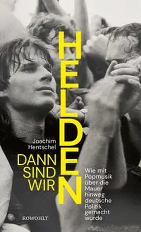 Hentschel |  Dann sind wir Helden | eBook | Sack Fachmedien
