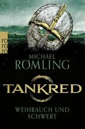 Römling | Tankred: Weihrauch und Schwert | E-Book | www.sack.de
