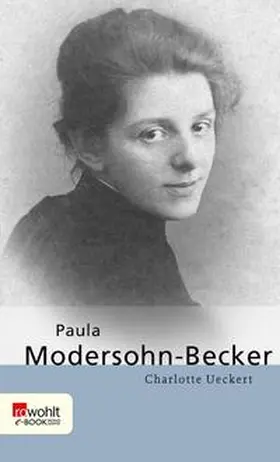 Ueckert |  Paula Modersohn-Becker | eBook | Sack Fachmedien