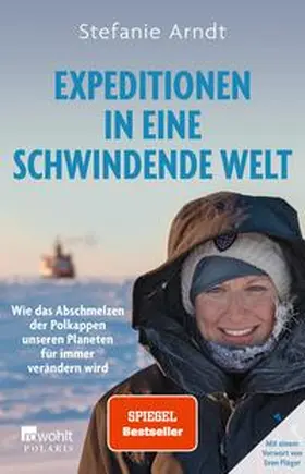 Arndt |  Expeditionen in eine schwindende Welt | eBook | Sack Fachmedien