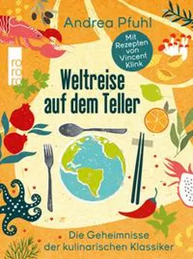 Pfuhl |  Weltreise auf dem Teller | eBook | Sack Fachmedien