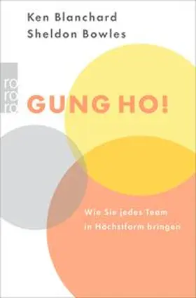 Blanchard / Bowles |  Gung Ho! | eBook | Sack Fachmedien