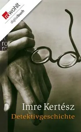 Kertész |  Detektivgeschichte | eBook | Sack Fachmedien
