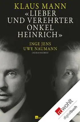 Mann / Jens / Naumann | Lieber und verehrter Onkel Heinrich | E-Book | www.sack.de