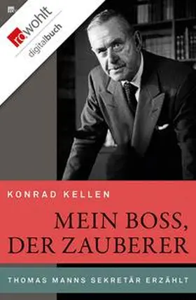Kellen / Flügge / Ter-Nedden |  Mein Boss, der Zauberer | eBook | Sack Fachmedien