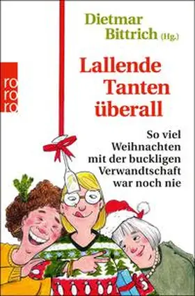 Bittrich |  Lallende Tanten überall | eBook | Sack Fachmedien