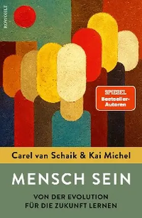 Schaik / Michel |  Mensch sein | eBook | Sack Fachmedien