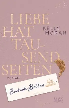 Moran |  Bookish Belles - Liebe hat tausend Seiten | eBook | Sack Fachmedien