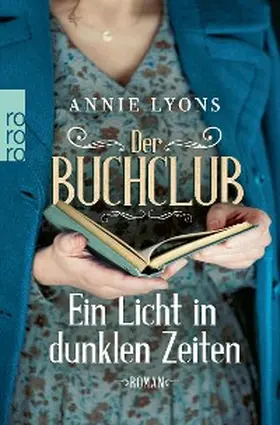 Lyons |  Der Buchclub - Ein Licht in dunklen Zeiten | eBook | Sack Fachmedien