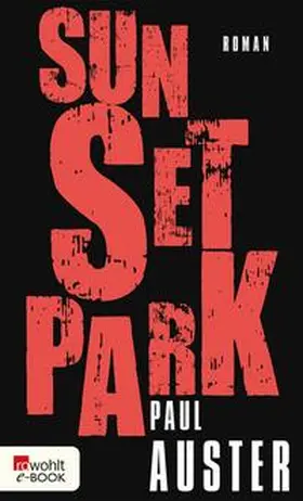 Auster |  Sunset Park | eBook | Sack Fachmedien