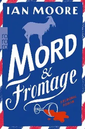 Moore |  Mord & Fromage | eBook | Sack Fachmedien