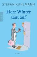 Kuhlmann |  Herr Winter taut auf | eBook | Sack Fachmedien
