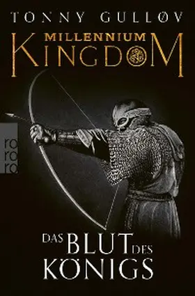 Gulløv | Millennium Kingdom: Das Blut des Königs | E-Book | www.sack.de