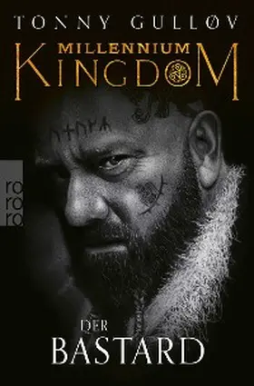 Gulløv |  Millennium Kingdom: Der Bastard | eBook | Sack Fachmedien