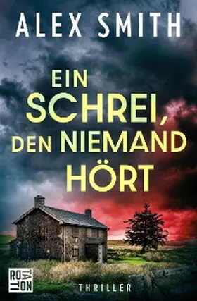 Smith |  Ein Schrei, den niemand hört | eBook | Sack Fachmedien