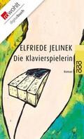 Jelinek |  Die Klavierspielerin | eBook | Sack Fachmedien