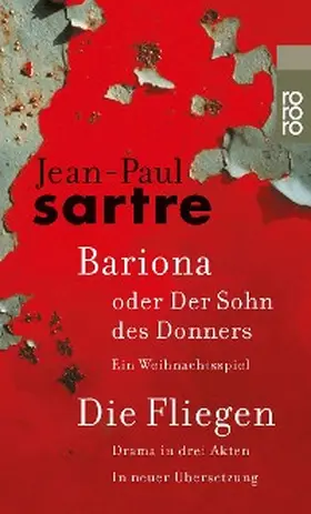 Sartre / Wroblewsky |  Bariona oder Der Sohn des Donners / Die Fliegen | eBook | Sack Fachmedien