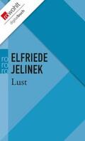 Jelinek |  Lust | eBook | Sack Fachmedien