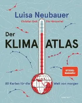 Neubauer / Häntzschel / Endt |  Der Klima-Atlas | eBook | Sack Fachmedien