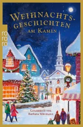 Mürmann |  Weihnachtsgeschichten am Kamin 39 | eBook | Sack Fachmedien