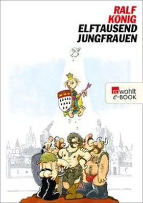König |  Elftausend Jungfrauen | eBook | Sack Fachmedien