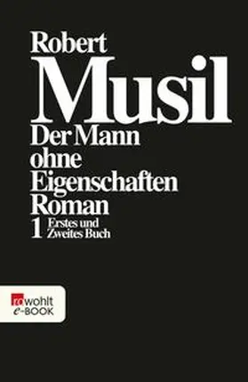 Musil / Frisé |  Der Mann ohne Eigenschaften I | eBook | Sack Fachmedien