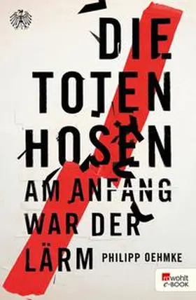 Oehmke |  Die Toten Hosen | eBook | Sack Fachmedien