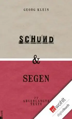 Klein |  Schund & Segen | eBook | Sack Fachmedien