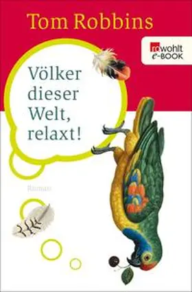 Robbins |  Völker dieser Welt, relaxt! | eBook | Sack Fachmedien