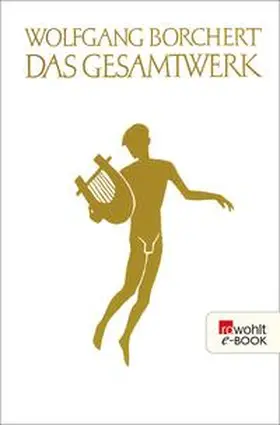 Borchert / Töteberg | Das Gesamtwerk | E-Book | www.sack.de