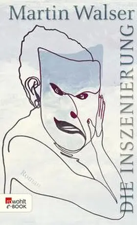 Walser |  Die Inszenierung | eBook | Sack Fachmedien