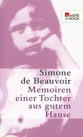 Beauvoir |  Memoiren einer Tochter aus gutem Hause | eBook | Sack Fachmedien