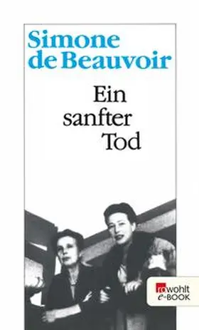 Beauvoir |  Ein sanfter Tod | eBook | Sack Fachmedien