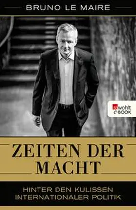 Le Maire |  Zeiten der Macht | eBook | Sack Fachmedien