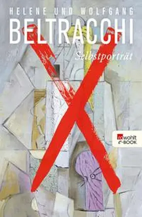 Beltracchi |  Selbstporträt | eBook | Sack Fachmedien