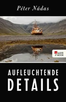 Nádas |  Aufleuchtende Details | eBook | Sack Fachmedien